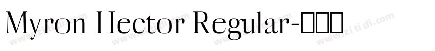 Myron Hector Regular字体转换